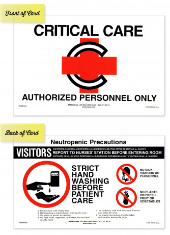 Critical Care and Neutropenic Precautions Sign
