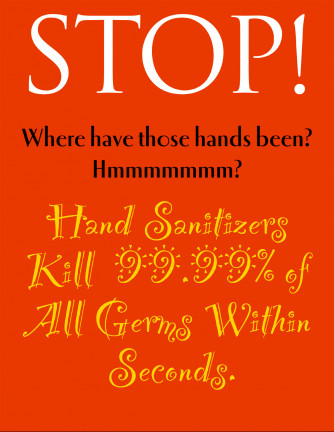 Stop, Where...Hands Been Poster