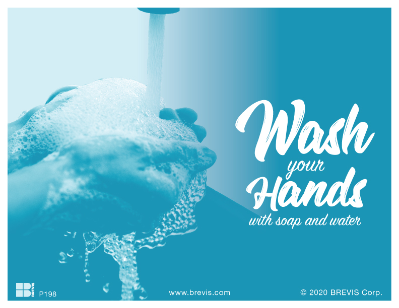 Wash Your Hands With Soap and Water Poster - Brevis